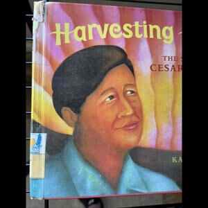 Harvesting Hope: The Story of Cesar Chavez by: K. Krull Hardcover Book
